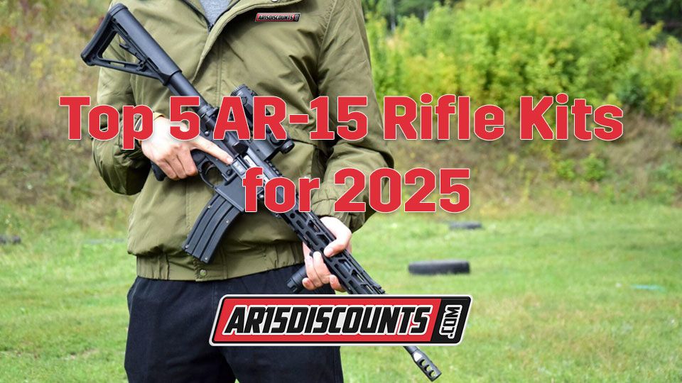 Top 5 AR-15 Rifle Kits for 2025