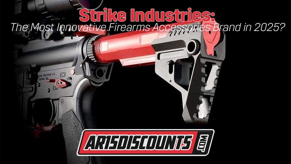 Strike Industries: The Most Innovative Firearms Accessories Brand in 2025?