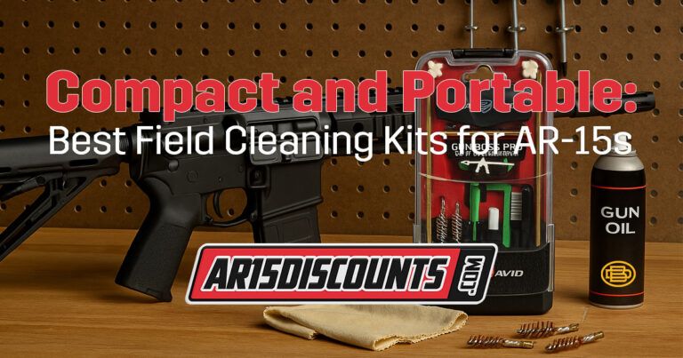 Compact and Portable: Best Field Cleaning Kits for AR-15s