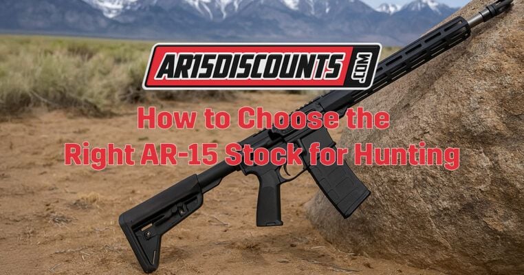 How to Choose the Right AR-15 Stock for Hunting